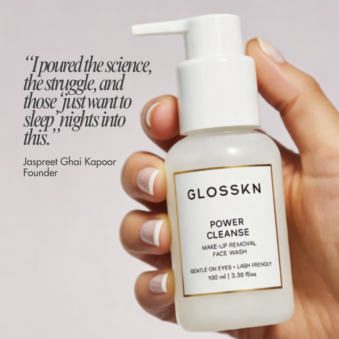 Glosskn Power Cleanse Face Wash - Founder Jaspreet Ghai Kapoor - Gentle Lash Friendly Cleanser