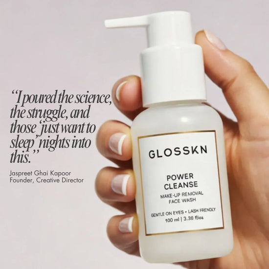 Power Cleanse - Make - up removing Face wash - GLOSSKN