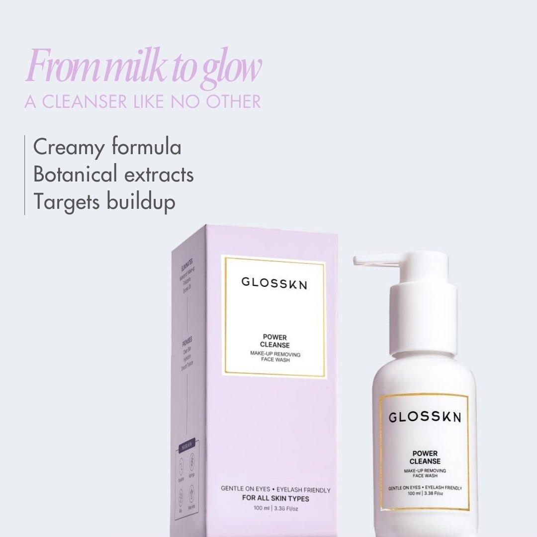 Power Cleanse - Make - up Removing Face Wash - GLOSSKN